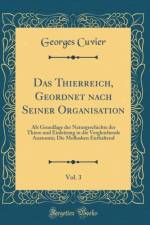 Das Thierreich, Geordnet Nach Seiner Organisation, Vol. 3 af Georges Cuvier