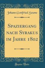 Spaziergang Nach Syrakus Im Jahre 1802 (Classic Reprint) af Johann Gottfried Seume