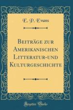 Beitrage Zur Amerikanischen Litteratur-Und Kulturgeschichte (Classic Reprint) af E. P. Evans
