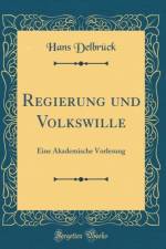 Regierung Und Volkswille af Hans Delbruck