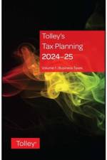Tolley's Tax Planning 2024-25