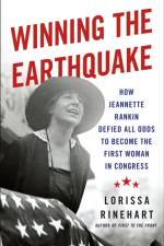 Winning the Earthquake af Lorissa Rinehart