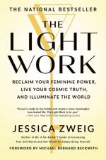 The Light Work af Jessica Zweig