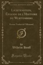 Lichtenstein, Episode de l'Histoire Du Wurtemberg af Wilhelm Hauff