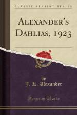 Alexander's Dahlias, 1923 (Classic Reprint) af J. K. Alexander