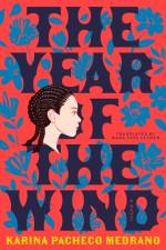 The Year of the Wind af Karina Pacheco Medrano