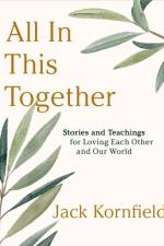 All in This Together af Jack Kornfield