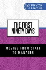 The First Ninety Days af Pryor Learning