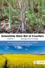 Sclerotinia Stem Rot of Crucifers, Volume 1 af Dr Govind Singh Saharan