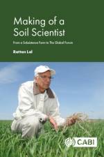 Making of a Soil Scientist af Dr Rattan (Ohio State University Lal