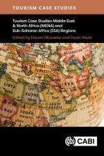 Tourism Case Studies Middle East & North Africa (MENA) and Sub-Saharan Africa (SSA) Regions