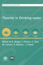 Fluoride in Drinking-water