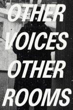 Other Voices, Other Rooms
