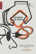Framing the Media af Pamela Philipose