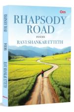 Rhapsody Road af Ravi Shankar Etteth