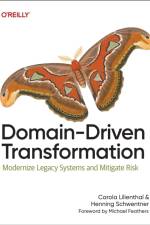 Domain-Driven Transformation af Henning Schwentner