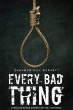 Every Bad Thing