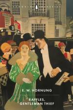 Raffles, Gentleman Thief af E. W. Hornung