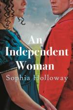 An Independent Woman af Sophia Holloway