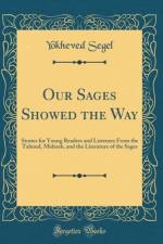Our Sages Showed the Way af Yocheved Segal