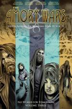 The Amory Wars: No World For Tomorrow Vol. 3 af Claudio Sanchez