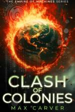 Clash of Colonies af Max Carver
