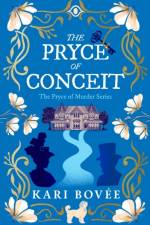 The Pryce of Conceit af Kari Bovee