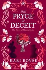 The Pryce of Deceit af Kari Bovee