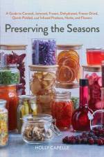 Preserving the Seasons af Holly Capelle