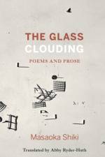 The Glass Clouding af Masaoka Shiki