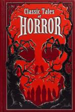 Classic Tales of Horror af Editors of Canterbury Classics