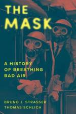 The Mask af Bruno J. Strasser