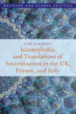 Islamophobia and Translations of Securitization in the UK, France, and Italy af Ugo (Lecturer Gaudino