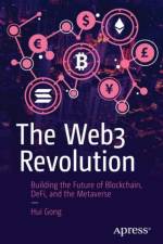 The Web3 Revolution af Hui Gong