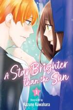 Star Brighter than the Sun, Vol. 3 af Kazune Kawahara