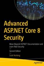 Advanced ASP.NET Core 8 Security af Scott Norberg