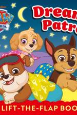 PAW Patrol Dream Patrol: A Lift-the-Flap Book af Paw Patrol