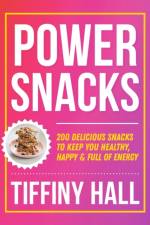 Power Snacks af Tiffiny Hall