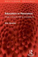 Education in Recession af Eric Hewton