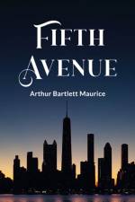 Fifth Avenue af Arthur Bartlett Maurice