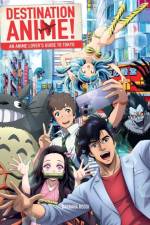 Destination Anime! af Barbara Rossi