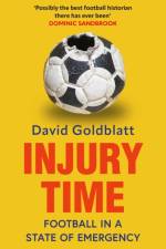 Injury Time af David Goldblatt