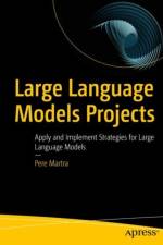 Large Language Models Projects af Pere Martra
