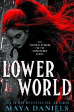 Lower World af Maya Daniels