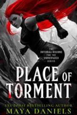 Place of Torment af Maya Daniels