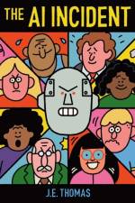 The AI Incident af J.E. Thomas