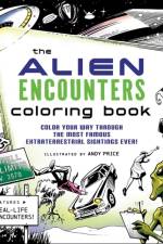The Alien Encounters Coloring Book