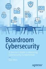 Boardroom Cybersecurity af Dan Weis