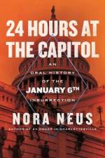 24 Hours at the Capitol af Nora Neus