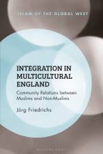 Integration in Multicultural England af Dr Jorg (University of Oxford Friedrichs